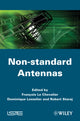 Book cover of: Non-standard Antennas. By: François Le Chevalier