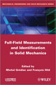 Book cover of: Full-Field Measurements and Identification in Solid Mechanics