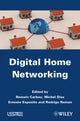 Book cover of: Digital Home Networking. By: Romain Carbou