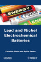 Book cover of: Lead-Nickel Electrochemical Batteries. By: Christian Glaize