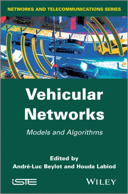 Book cover of: Vehicular Networks. By: Andre-Luc Beylot