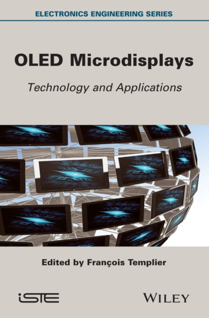 Book cover of: OLED Microdisplays. By: François Templier