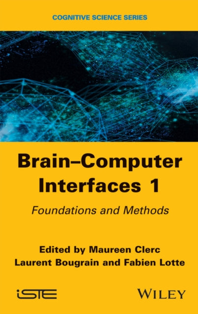 Book cover of: Brain-Computer Interfaces 1. By: Fabien Lotte