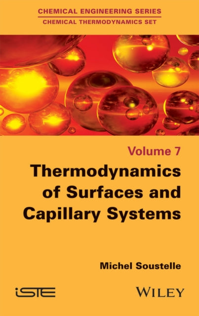 Book cover of: Thermodynamics of Surfaces and Capillary Systems. By: Michel Soustelle