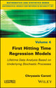 Book cover of: First Hitting Time Regression Models. By: Chrysseis Caroni