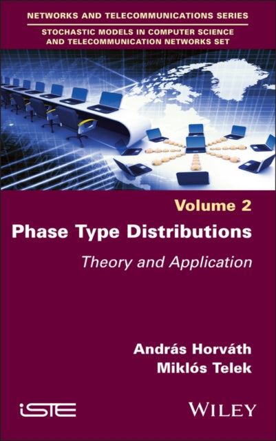 Book cover of: Phase Type Distributions. By: Gabor Horvath