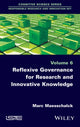 Book cover of: Reflexive Governance for Research and Innovative Knowledge. By: Marc Maesschalck
