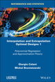 Book cover of: Interpolation and Extrapolation Optimal Designs V1. By: Giorgio Celant