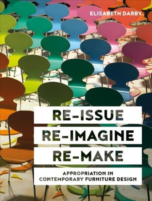 Book cover of: Re-issue, Re-imagine, Re-make. By: DARBY