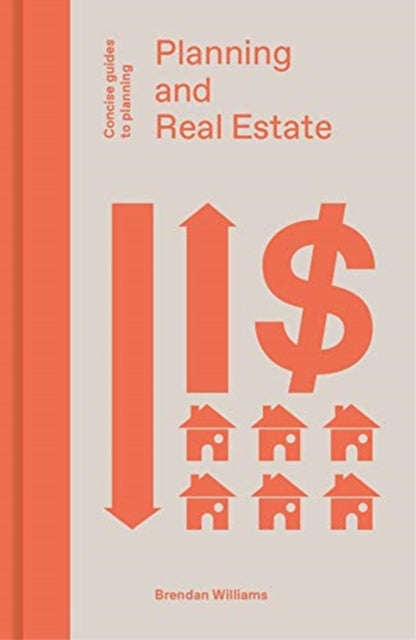 Book cover of: Planning and Real Estate. By: Brendan Williams