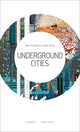 Book cover of: Underground Cities. By: John Endicott