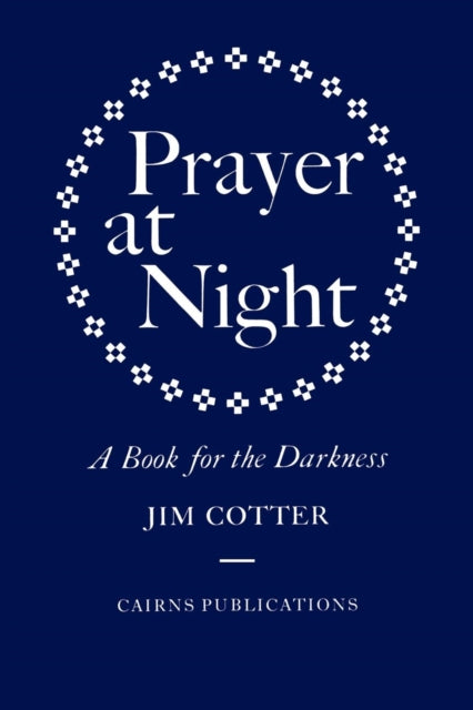 Book cover of: Prayer at Night. By: Jim Cotter