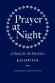 Book cover of: Prayer at Night. By: Jim Cotter