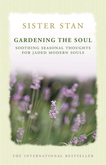 Book cover of: Gardening The Soul. By: Stanislaus Kennedy