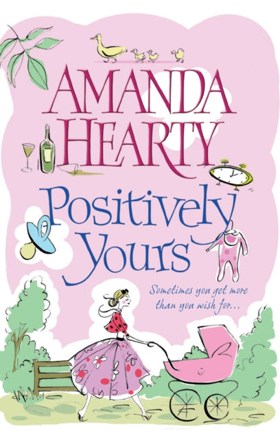 Book cover of: Positively Yours. By: Amanda Hearty