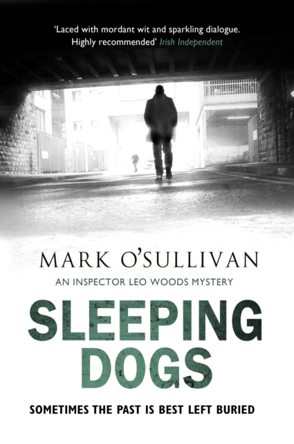 Book cover of: Sleeping Dogs. By: Mark O'Sullivan