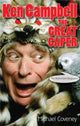 Book cover of: Ken Campbell: The Great Caper. By: Michael Coveney
