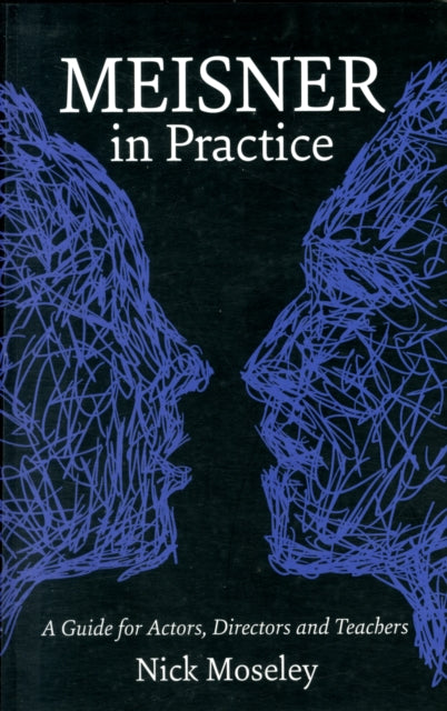 Book cover of: Meisner in Practice