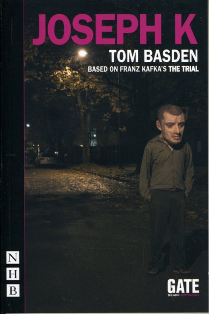 Book cover of: Joseph K. By: Tom Basden