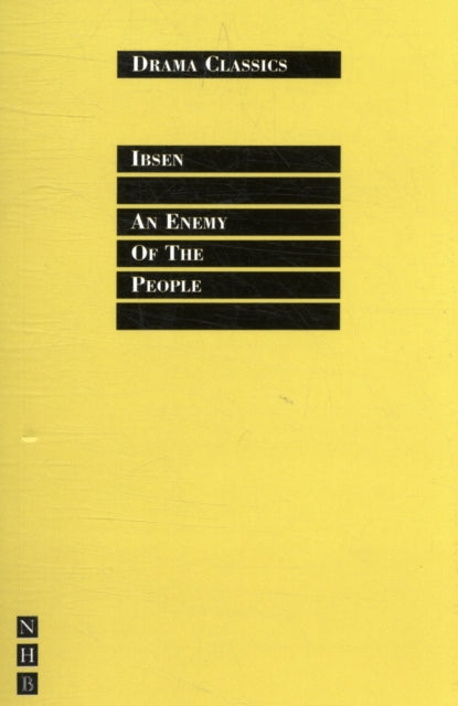 Book cover of: Enemy of the People. By: Henrik Ibsen