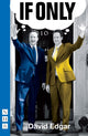 Book cover of: If Only. By: David Edgar