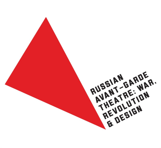 Book cover of: Russian Avant-Garde Theatre. By: John E. Bowlt