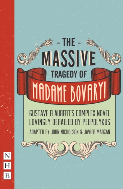 Book cover of: Massive Tragedy of Madame Bovary. By: Gustave Flaubert
