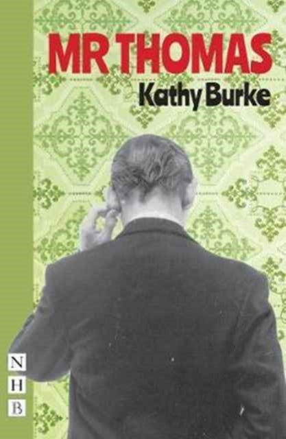 Book cover of: Mr Thomas. By: Kathy Burke