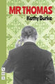 Book cover of: Mr Thomas. By: Kathy Burke