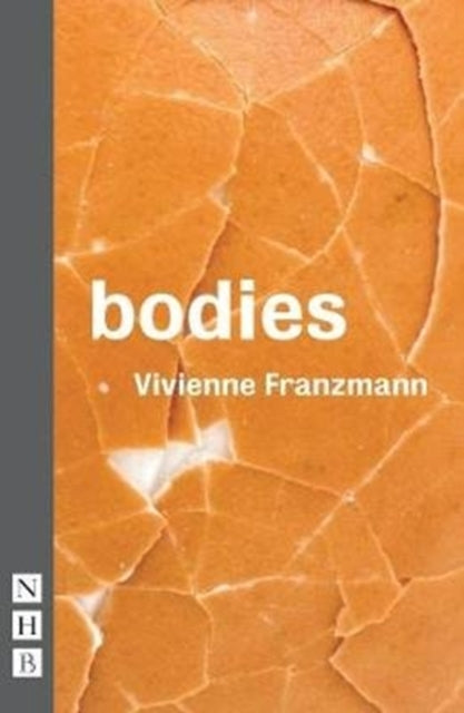 Book cover of: Bodies. By: Vivienne Franzmann