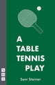 Book cover of: Table Tennis Play. By: Sam Steiner