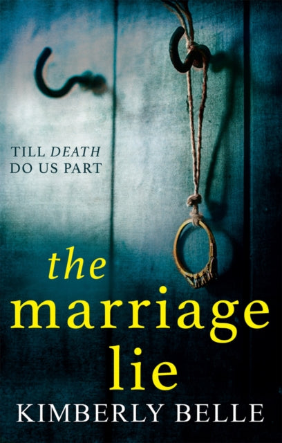 Book cover of: Marriage Lie. By: Kimberly Belle