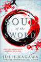 Book cover of: Soul Of The Sword. By: Julie Kagawa