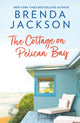 Book cover of: Cottage On Pelican Bay. By: Brenda Jackson