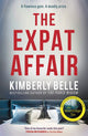 Book cover of: Expat Affair. By: Kimberly Belle