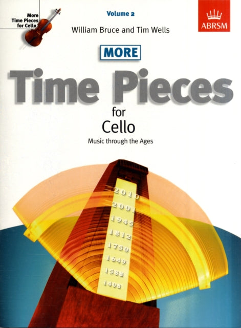 Book cover of: More Time Pieces for Cello, Volume 2. By: BRUCE  WILLIAM (EDIT