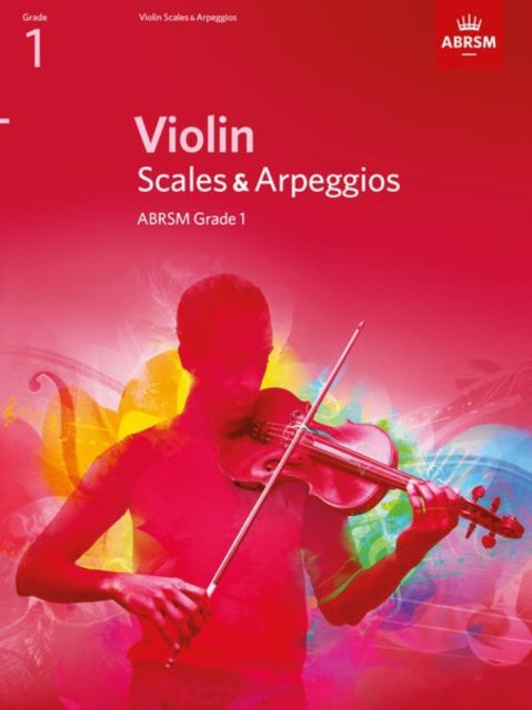 Book cover of: Violin Scales & Arpeggios, ABRSM Grade 1. By: DIVERS AUTEURS