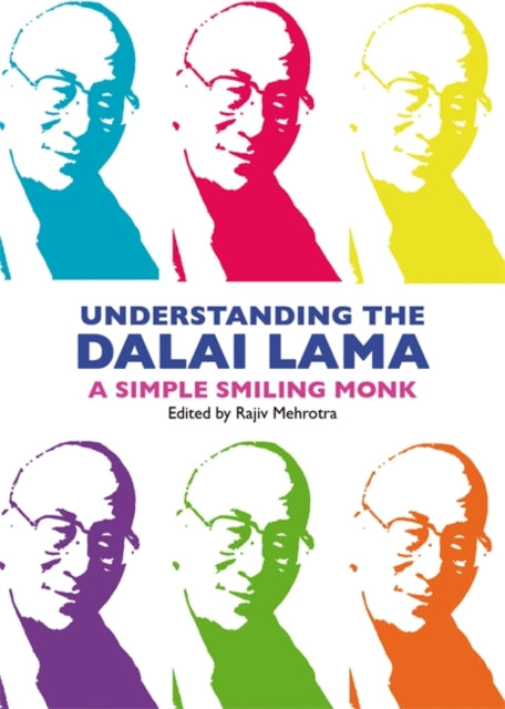Book cover of: Understanding The Dalai Lama. By: Rajiv Mehrotra