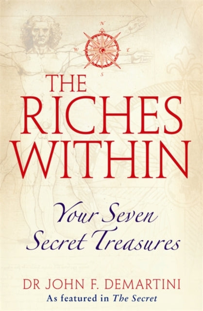 Book cover of: Riches Within. By: John F. Demartini