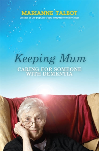 Book cover of: Keeping Mum. By: Marianne Talbot