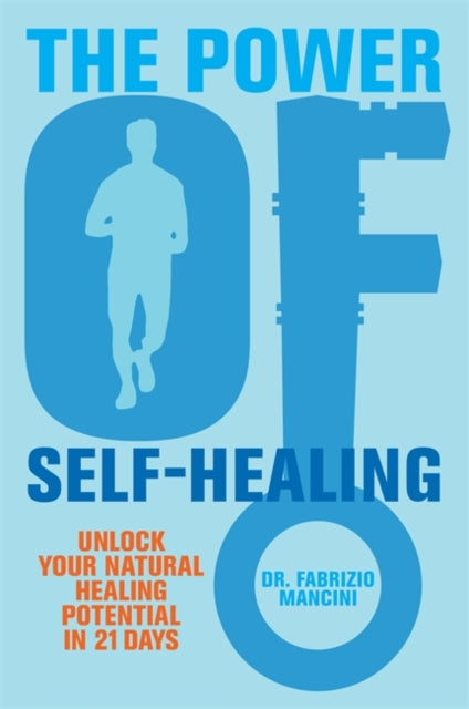 Book cover of: Power of Self-Healing. By: Fabrizio Mancini