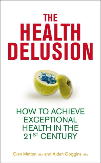 Book cover of: Health Delusion