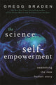 Book cover of: Science of Self-Empowerment. By: Gregg Braden