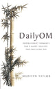 Book cover of: DailyOm. By: Madisyn Taylor