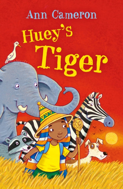 Book cover of: Huey's Tiger. By: Ann Cameron