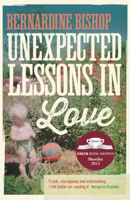 Book cover of: Unexpected Lessons in Love. By: Bernardine Bishop (author)