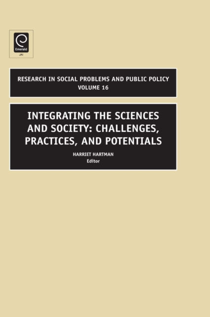 Book cover of: Integrating the Sciences and Society. By: Harriet Hartman