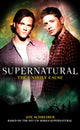 Book cover of: Supernatural: The Unholy Cause. By: Joe Schreiber