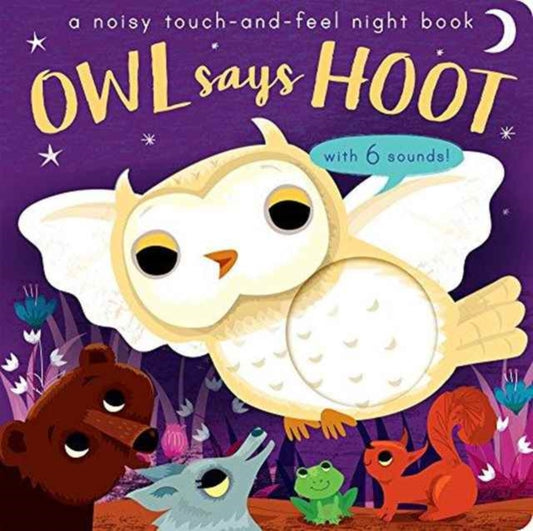 Book cover of: Owl Says Hoot. By: Amanda Enright