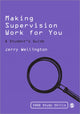 Book cover of: Making Supervision Work for You